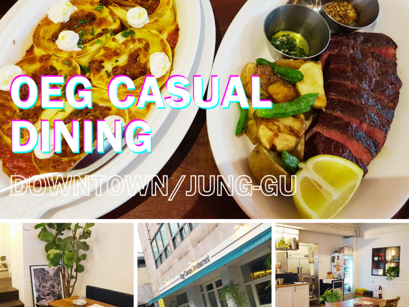 Oeg Casual Dining (오이지) – Jung-gu/Downtown